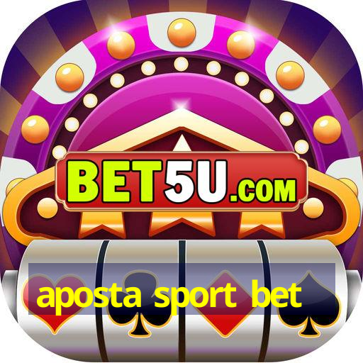 aposta sport bet